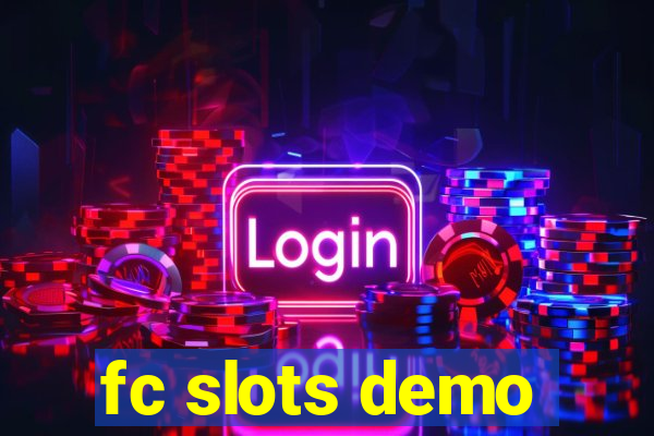fc slots demo